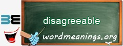 WordMeaning blackboard for disagreeable